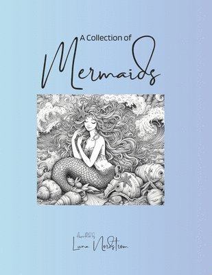 A Collection of Mermaids 1