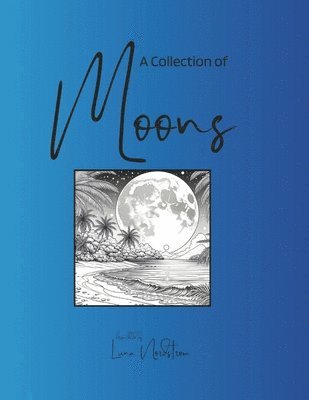 A Collection of Moons 1