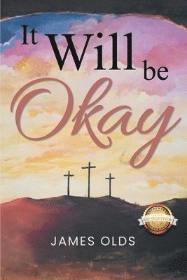 It Will Be Okay 1