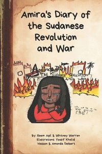 bokomslag Amira's Diary of the Sudanese Revolution and War