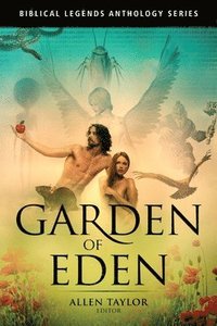 bokomslag Garden of Eden Anthology