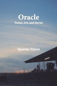 bokomslag Oracle Poems, Art, and Stories