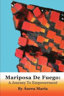 Mariposa de Fuego 1