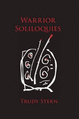 Warrior Soliloquies 1