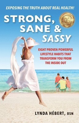 Strong, Sane & Sassy 1