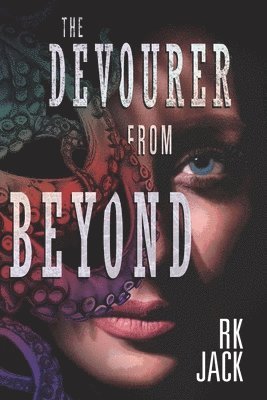 The Devourer From Beyond 1