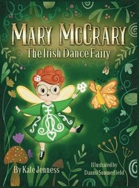 bokomslag Mary McCrary the Irish Dance Fairy
