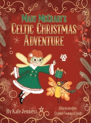 bokomslag Mary McCrary's Celtic Christmas Adventure