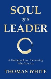 bokomslag Soul of a Leader
