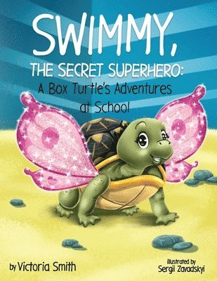 bokomslag Swimmy, the Secret Superhero