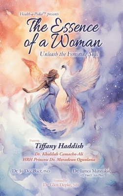 The Essence of a Woman: Unleash the Feminine Soul 1