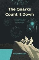 Quarks Count It Down