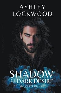 bokomslag Shadow of Dark Desire