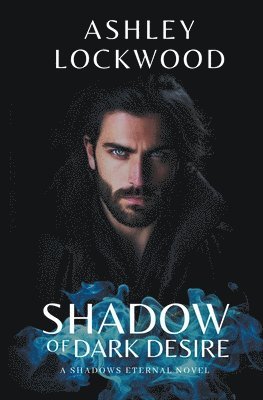 bokomslag Shadow of Dark Desire