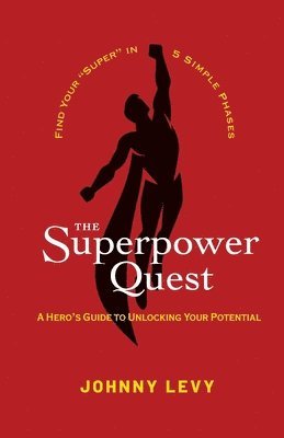 The Superpower Quest 1