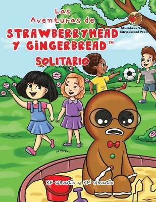 bokomslag Aventuras de Strawberryhead y Gingerbread(TM)-Solitario