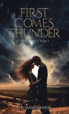 First Comes Thunder 1