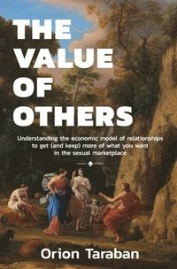 bokomslag The Value of Others