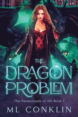 The Dragon Problem (Paranormals of Ahl 1) 1