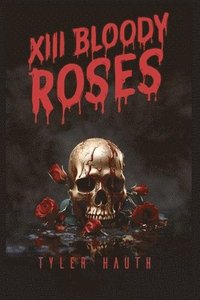 bokomslag XIII Bloody Roses
