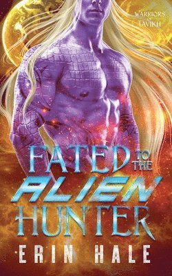 Fated to the Alien Hunter 1