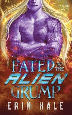 Fated to the Alien Grump 1