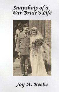 bokomslag Snapshots of a War Bride's Life