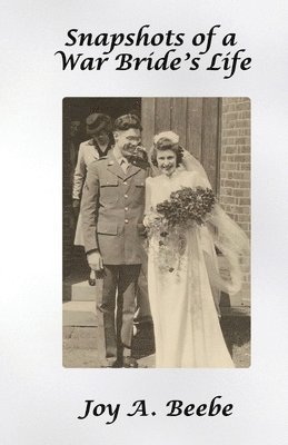 Snapshots of a War Bride's Life 1