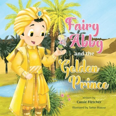 Fairy Abby and the Golden Prince 1