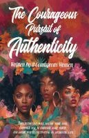 Elona Washington - Courageous Pursuit of Authenticity, Häftad