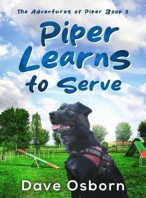 Piper Learns to Serve 1