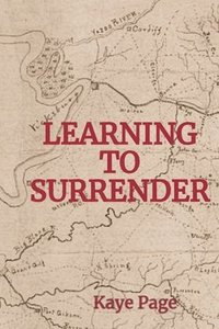 bokomslag Learning to Surrender