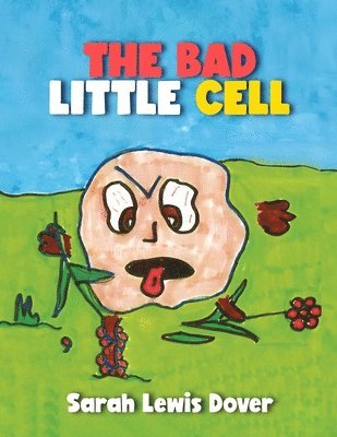 bokomslag The Bad Little Cell