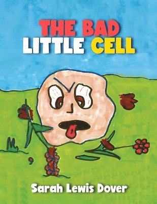 Bad Little Cell