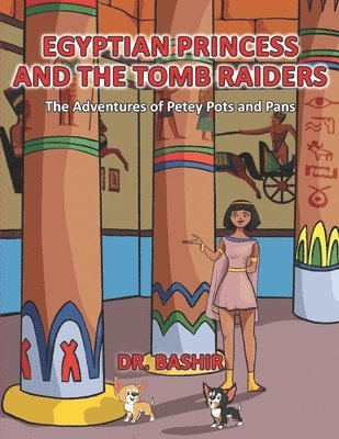 bokomslag Egyptian Princess and the Tomb Raiders