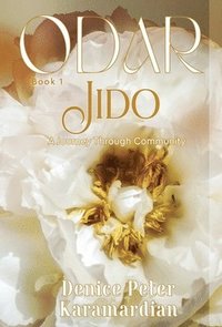 bokomslag Odar: Jido, A Journey Through Community