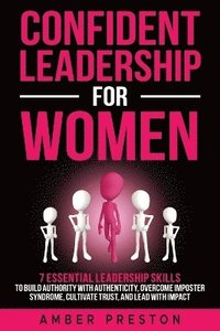 bokomslag Confident Leadership for Women