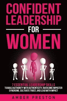 bokomslag Confident Leadership for Women