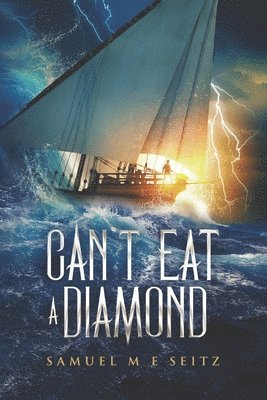 Can't Eat a Diamond
