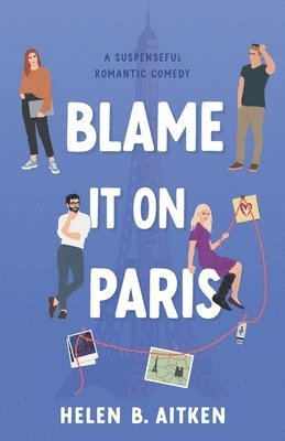 bokomslag Blame It On Paris
