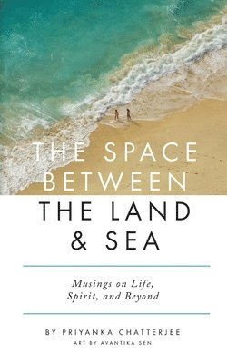 The Space Between The Land and Sea 1