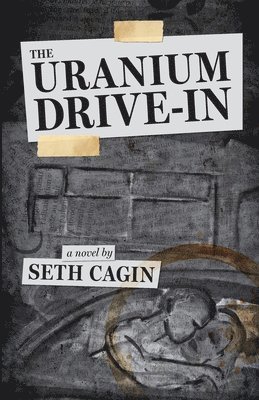 The Uranium Drive In 1