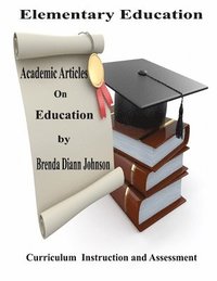 bokomslag Academic Articles On Education