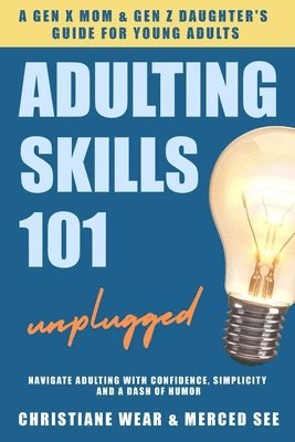 Adulting Skills 101 Unplugged 1