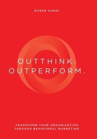 bokomslag Outthink. Outperform.