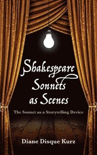 bokomslag Shakespeare Sonnets as Scenes