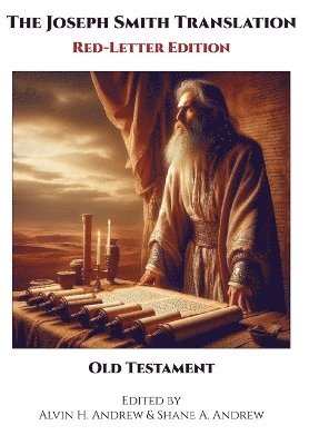 Joseph Smith Translation, Red-Letter Edition, Old Testament 1
