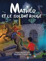 bokomslag Mathéo Et Le Soldat Rouge