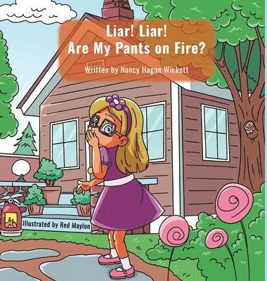 Liar! Liar! Are My Pants on Fire? 1