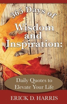 365 Days of Wisdom & Inspiration 1